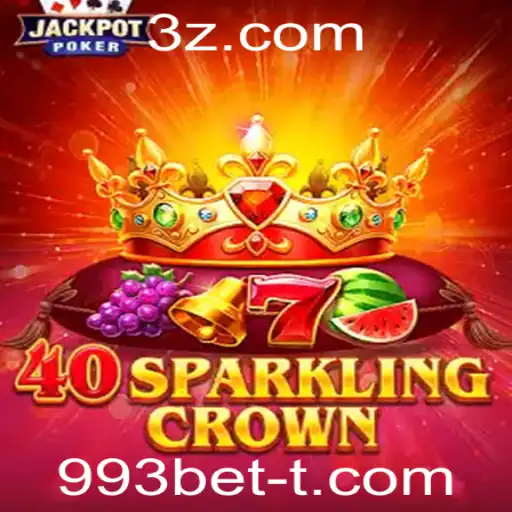 Descubra a Emoção de 40SparklingCrown no 993bet